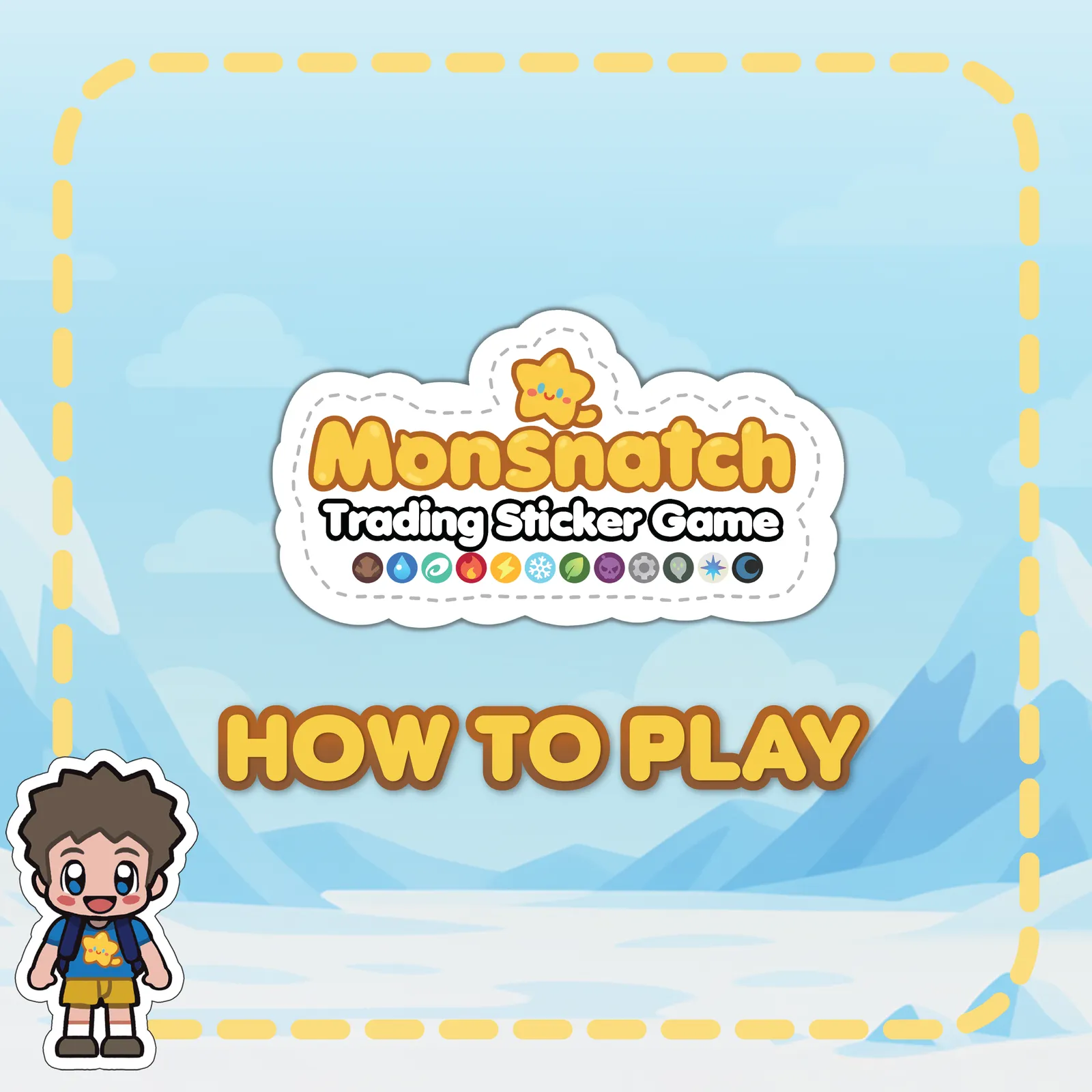 How to Play - Step 1